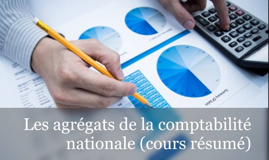 les agregats de la comptabilité nationale