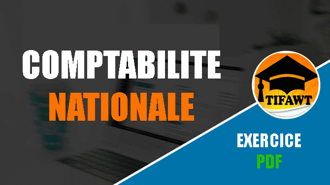 Exercices corrigés comptabilité nationale