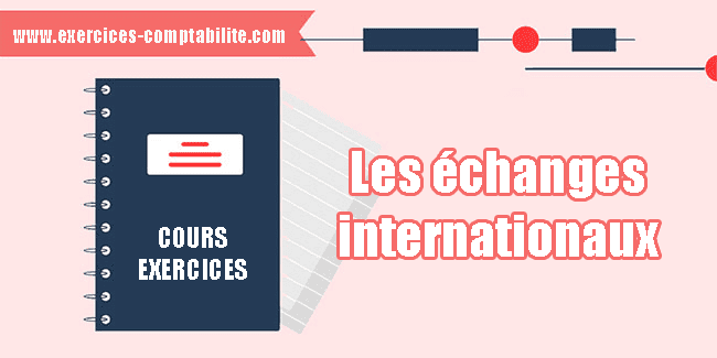 échanges internationaux