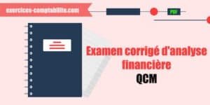 Examen corrigé d'analyse financière (QCM)