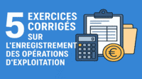 exercices enregistrement opération