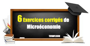 6 exercices de microéconomie