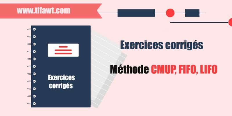 Exercices corrigés fifo lifo