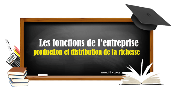 fonctions de l’entreprise