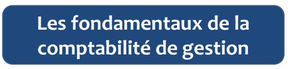 fondamentaux de la comptabilité analytique