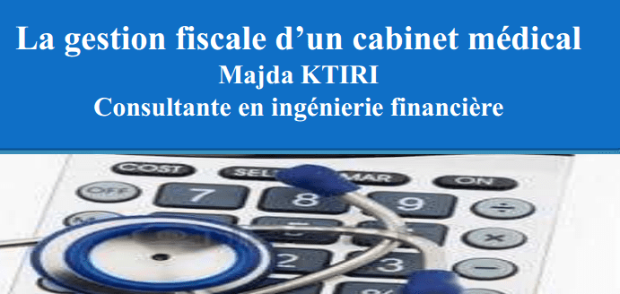 Gestion fiscale d’un cabinet médical