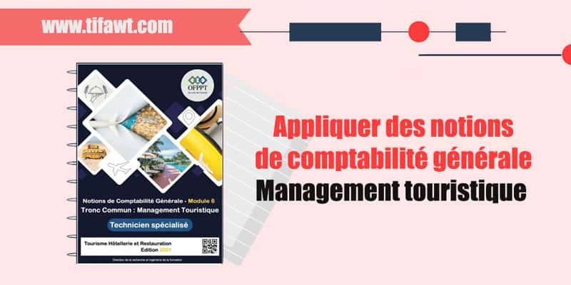 Appliquer des notions de comptabilité générale (management touristique)