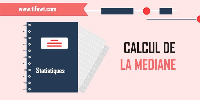 le calcul de la médiane statistique