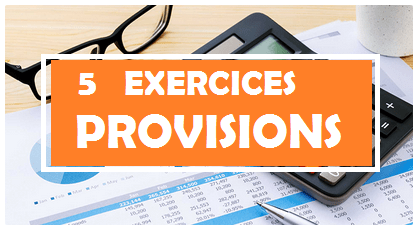 exercices corrigés de provisions