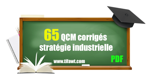 qcm stratégie industrielle