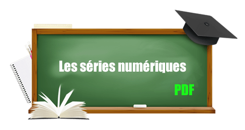 Séries numériques, suites et séries de fonctions, séries entières